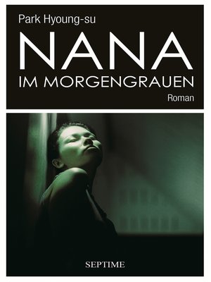 cover image of Nana im Morgengrauen